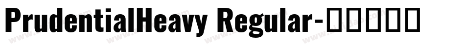 PrudentialHeavy Regular字体转换